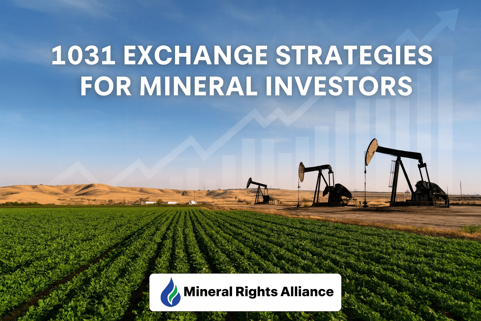 1031 Exchange Strategies for Mineral Investors